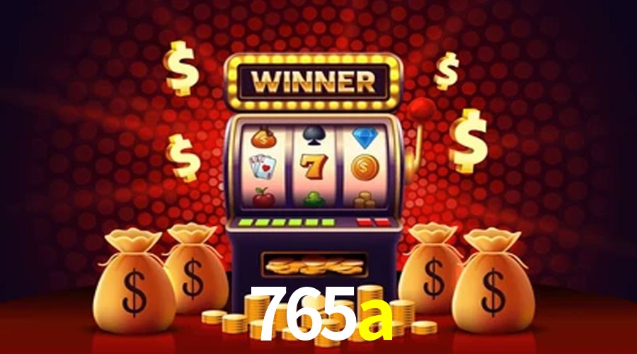 Slot Games 765a